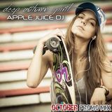 Apple Juice DJ - Deep Autumn Spirit (October Promo Mix)