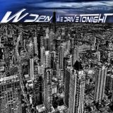 WD2N - We Drive Tonight "Live From Egoist Lounge Bar"