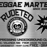 RudeTeo ReggaeMartes Xpressing Underground Club 12-03