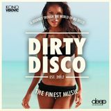 Dirty Disco Radio 6th of May (Guestmix By Drop Out Orchestra) Mixed & Hosted by Kono Vidovic