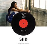 Selector Series | Vol: Siik