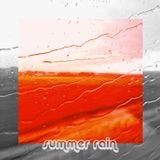 Summer Rain