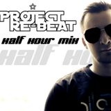 Project Re-Beat's Half Hour Podcast #10 22.07.2011