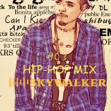 田中スカイウォーカーのHIP-HOP MIX / 90's 正直、こーゆーのが好ミックス。