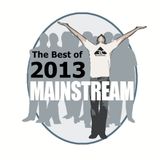 Podcast The Best of 2013 - Mainstream