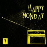 Happy Monday - 9