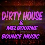 Bizi - D!rty House & Melbourne Bounce Mix Ep.8
