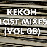 Kekoh - Lost Mixes (Vol 8)