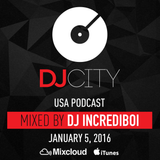 DJ Incrediboi - DJcity Podcast - Jan. 5, 2016