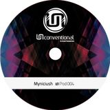 UNpod 004 - Myniciush