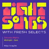 Tight Songs - Episode #60 (June 13th, 2015)