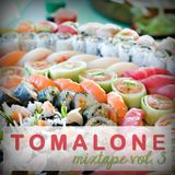 Tomalone-Mixtape Vol 3
