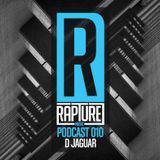 D JAGUAR_RAPTURE MUSIC PODCAST 010