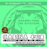 11º Programa, Séptima temporada, #Cabina420 TRES AÑOS AL AIRE!!!