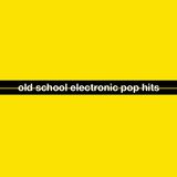 Oldschool Electronic Pop Hits