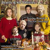 Beardo & Kid Ballistics - Sunday Roasted 2