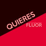 Quieres Fluor