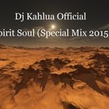 Spirit Soul(Special Mix 2015)