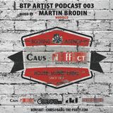 MARTIN BRODIN - BTP ARTIST PODCAST 003