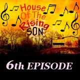 HOUSE OF THE RISING SON - 6th EPISODE (Global EDM Radio - 16.6.13)