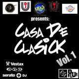 Casa De ClaSICK (UDJ Worldwide Mixx) - DJ ClaSICK