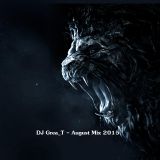 DJ Grea_T - August Mix 2015