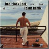 Don´t look Back