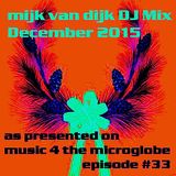Mijk van Dijk DJ Mix December 2015