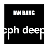 CPH DEEP 2015 Radioshow By Ian Bang