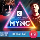 MYNC Presents Cr2 Live & Direct Radio Show 151 with Digital LAB Guestmix