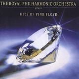 The Royal Philharmonic Plays Hits of Pink Floyd
