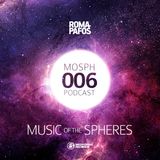 Roma Pafos @ MOSPH 006 Podcast