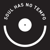 Soul Has No Tempo Radio 07 - 28/10/15