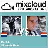 Mixcloud Collaborations Part 4: JB meets Huas