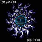 Fisco and Shaka - Planet Love Winners Mix (2006)