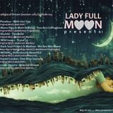 Lady Full Moon - Paradisiacal Dream Sessions 2015 (015) - Trance Energy Radio