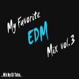 My Favorite EDM Mix #3