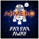 ARMERO - FAR FAR AWAY