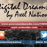 Axel Nation - Digital Dreams (EP. 123)