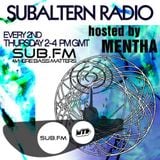 Mentha - Subaltern Radio 01/05/2014 on SUB.FM