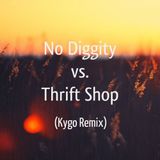 Ed Sheeran & Passenger - No Diggity vs. Thrift Shop (Kygo Remix)
