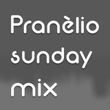 Pranèlio Sunday Mix Episode 16 - "My mixtape is fire"