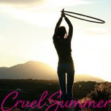 Cruel Summer Tape