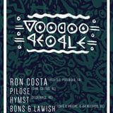 Pilose @ Voodoo People w- Ron Costa