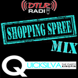 DJ Quicksilva - Shopping Spree Mix 040915