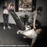 Love Dis 45s - Ending Cypher Breaks vol.3