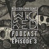 Wicked Podcast Episode 3