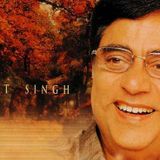 Jagjit Singh’s Memorable Songs and Ghazals - Part 1 of Nov 4, 2012 Show