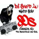 DJ SWED LU - WHITE SOLE 80S CLASSICS MIX
