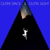 Quietude #13: Outer Space & Outta Sight